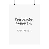 Faith Culture - Galatians 5:13 - Christian Home Decor - Serve in Love Wall Art 30″ x 40″ Matte