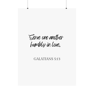 Faith Culture - Galatians 5:13 - Christian Home Decor - Serve in Love Wall Art 36" x 48" Matte