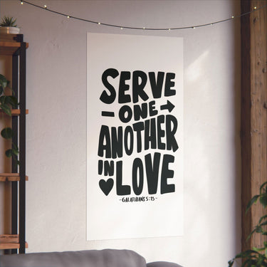 Faith Culture - Galatians 5:13 Poster - Christian Wall Art - Serve One Another in Love Decor 24" x 48" Matte