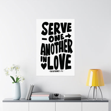 Faith Culture - Galatians 5:13 Poster - Christian Wall Art - Serve One Another in Love Decor