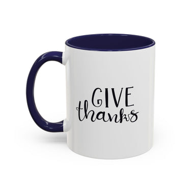 Faith Culture - Give Thanks - Christian Thanksgiving Coffee Mug, 11oz and 15oz