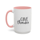 Faith Culture - Give Thanks - Christian Thanksgiving Coffee Mug, 11oz and 15oz