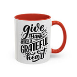 Faith Culture - Give Thanks With a Grateful Heart - Christian Thanksgiving Accent Coffee Mug, 11oz and 15oz 11oz Red