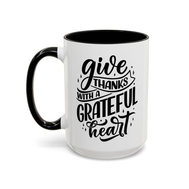 Faith Culture - Give Thanks With a Grateful Heart - Christian Thanksgiving Accent Coffee Mug, 11oz and 15oz