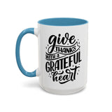 Faith Culture - Give Thanks With a Grateful Heart - Christian Thanksgiving Accent Coffee Mug, 11oz and 15oz