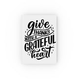 Faith Culture - Give Thanks with a Grateful Heart - Christian Hardcover Journal Ruled line 5.2" x 7.4"