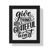 Faith Culture - Give Thanks with a Grateful Heart - Christian Thanksgiving Wall Art 11" x 14" Black