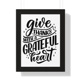 Faith Culture - Give Thanks with a Grateful Heart - Christian Thanksgiving Wall Art 12″ x 16″ Black