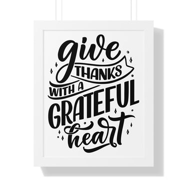 Faith Culture - Give Thanks with a Grateful Heart - Christian Thanksgiving Wall Art 16″ x 20″ White