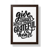 Faith Culture - Give Thanks with a Grateful Heart - Christian Thanksgiving Wall Art 16″ x 24″ Walnut