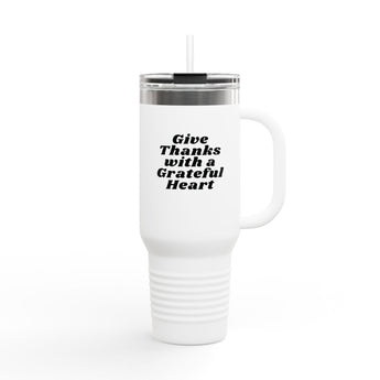 Faith Culture - Give Thanks with a Grateful Heart Insulated Travel Mug 40oz Christian Thanksgiving Gift Stainless Steel 40oz White