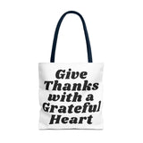 Faith Culture - Give Thanks with a Grateful Heart Tote Bag Thanksgiving Gift Christian Inspirational Carryall 18" × 18'' Navy