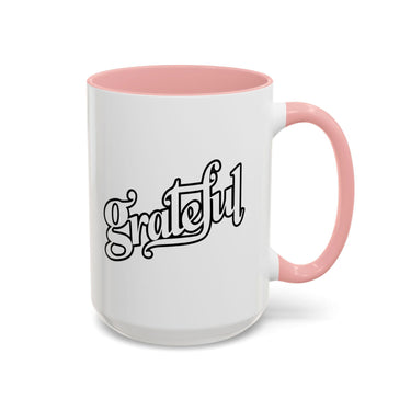 Faith Culture - Grateful - Christian Thanksgiving Accent Coffee Mug, 11oz and 15oz 15oz Pink