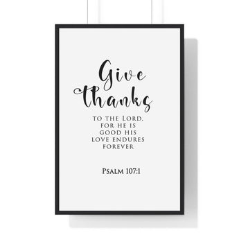 Faith Culture - Grateful Hearts - Psalm 107:1 - Christian Wall Art 24″ x 36″ Black
