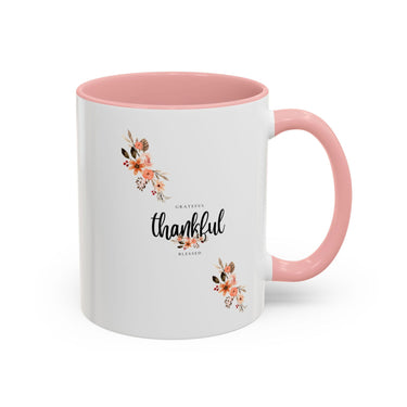 Faith Culture - Grateful, Thankful, Blessed Floral Christian Accent Coffee Mug, 11oz and 15oz 11oz Pink