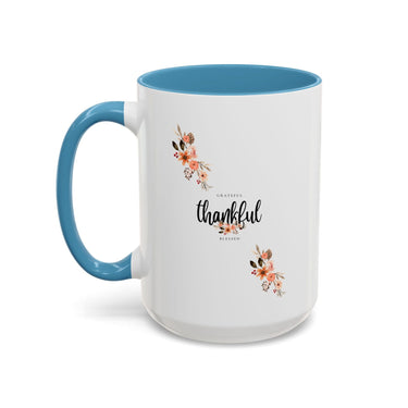 Faith Culture - Grateful, Thankful, Blessed Floral Christian Accent Coffee Mug, 11oz and 15oz