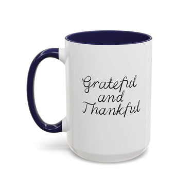 Faith Culture - Grateful and Thankful - Christian Thanksgiving Accent Coffee Mug, 11oz and 15oz