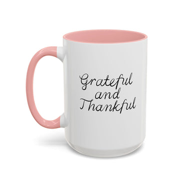 Faith Culture - Grateful and Thankful - Christian Thanksgiving Accent Coffee Mug, 11oz and 15oz