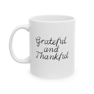 Faith Culture - Grateful and Thankful - Christian Thanksgiving Mug, 11oz and 15oz 11oz