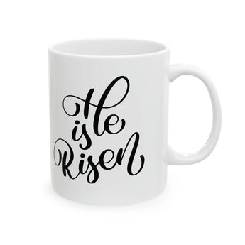 Faith Culture - He is Risen Christian Coffee or Tea Ceramic Mug 11oz