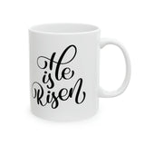 Faith Culture - He is Risen Christian Coffee or Tea Ceramic Mug 11oz