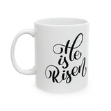 Faith Culture - He is Risen Christian Coffee or Tea Ceramic Mug