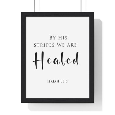 Faith Culture - Healing Grace - Isaiah 53:5 - Christian Wall Art 11″ x 14″ Black