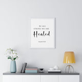 Faith Culture - Healing Grace - Isaiah 53:5 - Christian Wall Art