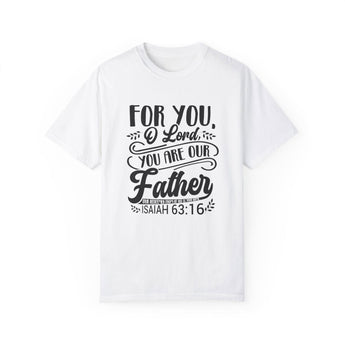 Faith Culture - Heavenly Father - Christian Unisex Garment-Dyed T-shirt