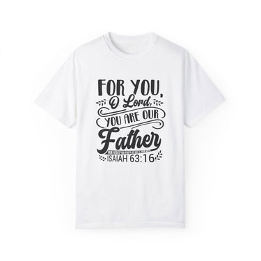 Faith Culture - Heavenly Father - Christian Unisex Garment-Dyed T-shirt