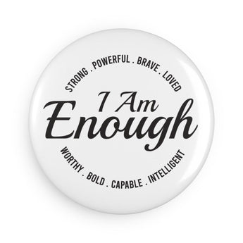 Faith Culture - I AM Enough Affirmations -Christian Button Magnet, Round (1 & 10 pcs) 10 pcs 2.25" Round