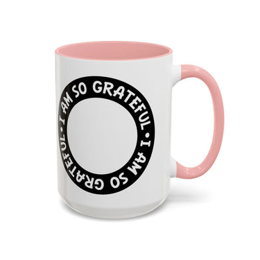Faith Culture - I Am So Grateful - Christian Thanksgiving Accent Coffee Mug, 11oz and 15oz 15oz Pink