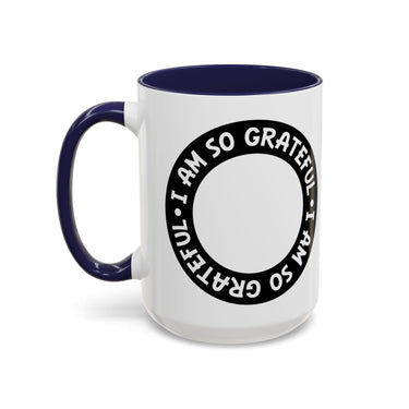 Faith Culture - I Am So Grateful - Christian Thanksgiving Accent Coffee Mug, 11oz and 15oz