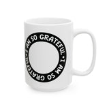 Faith Culture - I Am So Grateful - Christian Thanksgiving Mug, 11oz and 15oz