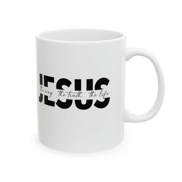 Faith Culture - I Am The Way, The Truth, And The Life - John 14:6 Christian Ceramic Coffee Mug