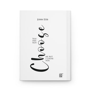 Faith Culture - I Chose You: John 15:16 Christian Hardcover Journal Matte