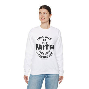 Faith Culture - I Will Walk By Faith - Christian Unisex Heavy Blend™ Crewneck Sweatshirt White