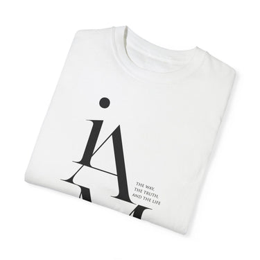 Faith Culture - I am the way, the truth and the life John Unisex Garment-Dyed T-shirt