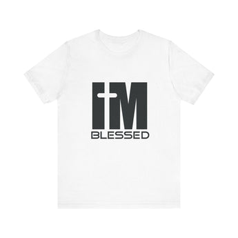 Faith Culture - I'm Blessed Unisex Jersey Short Sleeve Tee