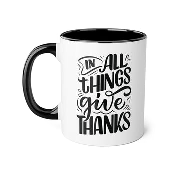 Faith Culture - In All Things Give Thanks - Christian Thanksgiving Accent Mug, 11oz Black 11oz