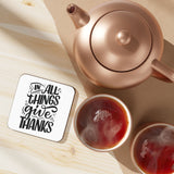 Faith Culture - In All Things Give Thanks - Christian Thanksgiving Coaster