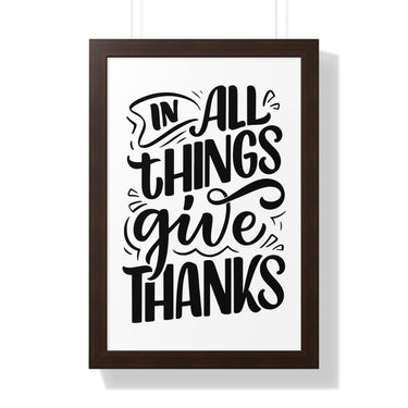 Faith Culture - In All Things Give Thanks - Christian Thanksgiving Wall Art 16″ x 24″ Walnut