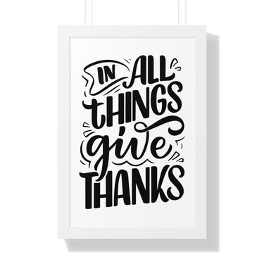 Faith Culture - In All Things Give Thanks - Christian Thanksgiving Wall Art 16″ x 24″ White