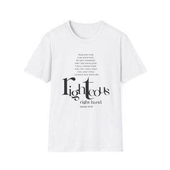 Fear Not, I Am With You T-Shirt | Isaiah 41:10 Christian Apparel