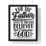 Faith Culture - John 16:27 - The Father Himself Loves You - Christian Vertical Framed Wall Art 11″ x 14″ Black