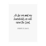 Faith Culture - Joshua 24:15 Poster - Christian Wall Art - Serve the Lord Home Decor