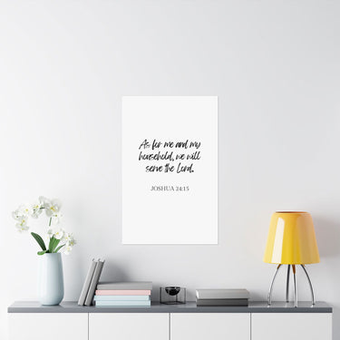 Faith Culture - Joshua 24:15 Poster - Christian Wall Art - Serve the Lord Home Decor