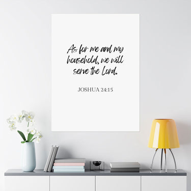 Faith Culture - Joshua 24:15 Poster - Christian Wall Art - Serve the Lord Home Decor