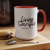 Faith Culture - Living Sacrifice - Romans 12:1 Christian Coffee Mug 15oz Red