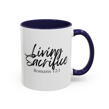 Faith Culture - Living Sacrifice - Romans 12:1 Christian Coffee Mug